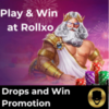 Rollxo Drops and Wins Promotion