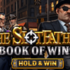 The Slotfather Book of Wins: Hold and Win