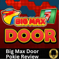 Big Max Door Pokie Review 2025