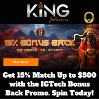 IGTech Bonus Back Promo at King Johnnie Casino