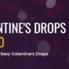VoltEnt’s Sexy Valentine’s Drop at VegasNow