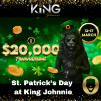 St. Patrick’s Day Tournament at King Johnnie Casino