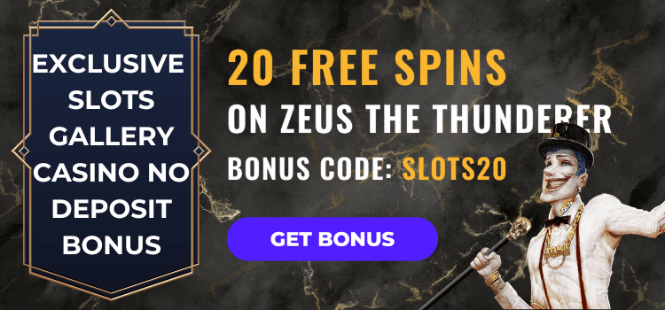 Slots Gallery 20 No Deposit Spins