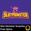 Slot Monster Surprise Free Spins – A Bonus Lurking in Every Deposit!