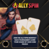 AllySpin Casino Monthly Race Tournament