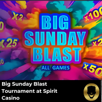Big Sunday Blast Tournament – Win a Share of $30,000 at Spirit Casino!